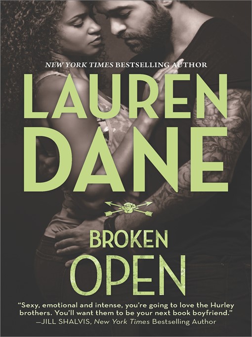 Title details for Broken Open by Lauren Dane - Wait list